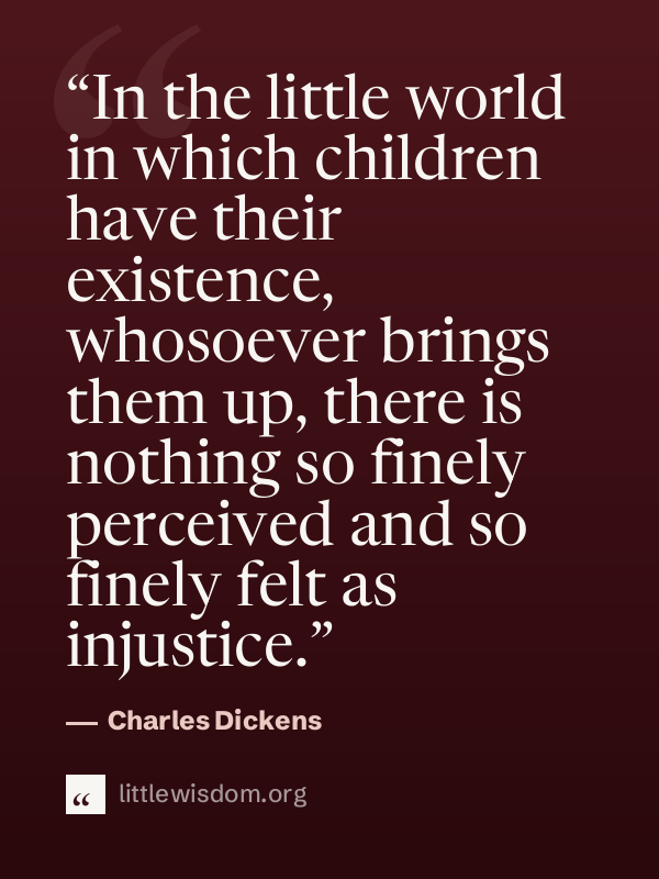 “In the little world in which children have their existence, whosoever brings them up, the…”, Charles Dickens. Wallpaper design 1.