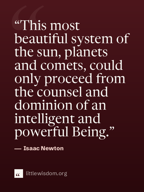 “This most beautiful system of the sun, planets and comets, could only proceed from the co…”, Isaac Newton. Wallpaper design 1.