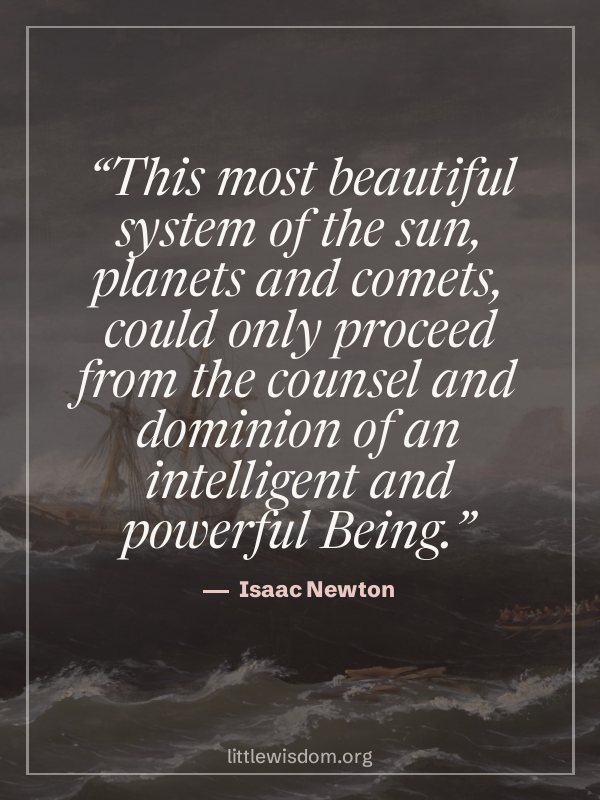 “This most beautiful system of the sun, planets and comets, could only proceed from the co…”, Isaac Newton. Wallpaper design 5.