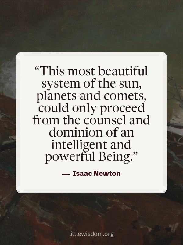“This most beautiful system of the sun, planets and comets, could only proceed from the co…”, Isaac Newton. Wallpaper design 8.