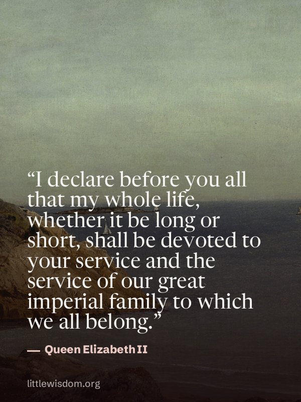 “I declare before you all that my whole life, whether it be long or short, shall be devote…”, Queen Elizabeth II. Wallpaper design 7.